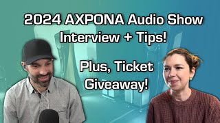 AXPONA 2024 Interview with Liz Smith, with tips and experiences to prepare you for the audio show!