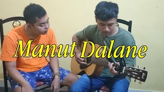 #MANUTDALANE#KLENIKGENK#BPPPROJECT  MANUT DALANE -COVER BY BAYUBP FT ANDIPN