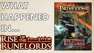 What Happened In... Rise of the Runelords