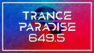 Trance Paradise 649.5 (Classics Mix)