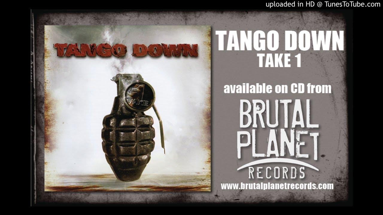 Tango Down - Moving On (2019 Brutal Planet Reissue)