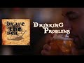 BRAVE THE SEA - Drinking Problems (Official Music Video)