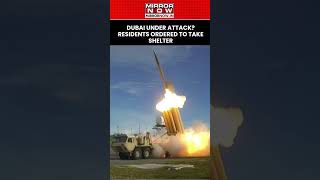 Dubai Attacked? Residents Seek Shelter: UAE On High Alert As Yemen Missile Threat Sparks Panic