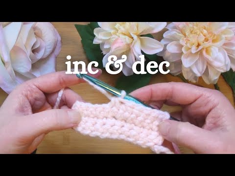 Crochet Increases and Decreases Explained – A Beginner's Guide