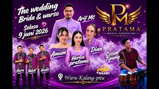 🔴🔵 LIVE : PRATAMA MUSIC || Wedding BRIDA & WARSO || Waru - Kalang - Pitu || Selasa 9 Juni 2026