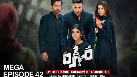 Mohra Mega Episode 42 - [Eng Sub] -Mikaal Zulfiqar - Laiba Khan - Aagha Ali- Qist No 42