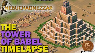 🏺 The Tower of Babel Babylon temple Timelapse build in Nebuchadnezzar brick by brick level by level