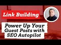 How to Use SEO Autopilot to Power your Links, Tiered link building tool, Link Building Automation
