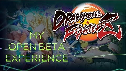 Dragon Ball FighterZ my open beta experience