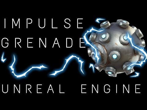 Fortnite - Impulse Grenade - Unreal Engine BP