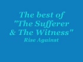 The Sufferer & The Witness - Rise Against