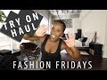 FASHION FRIDAYS! Try On Haul | theycallme_Mo