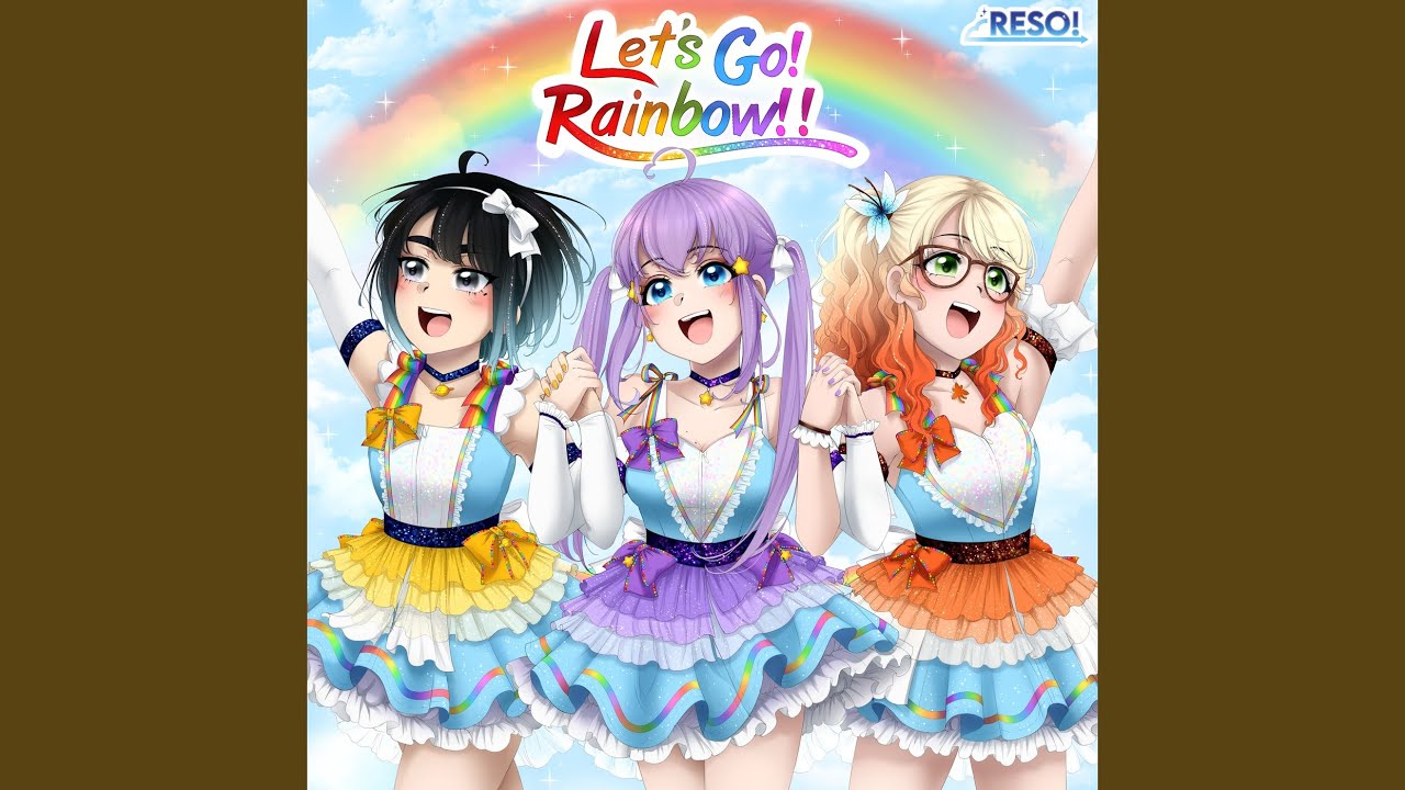 Let's Go! Rainbow!! YouTube