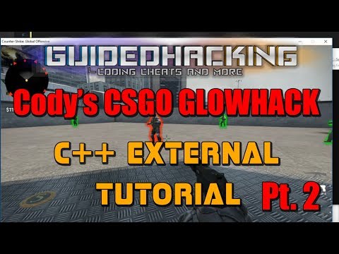 Video Tutorial External C Csgo Glowhack Tutorial Guided Hacking