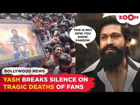 KGF star Yash finally REACTS after 3 fans DIE of electrocution during his birthday