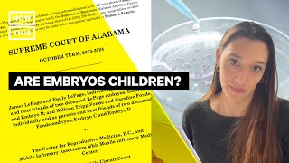 What to Know About the Alabama Supreme Court's Embryo Ruling