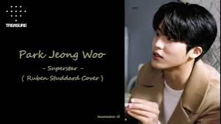 PARK JEONG WOO - SUPERSTAR (Ruben Studdard Cover.) 1 Hour