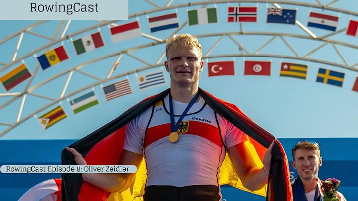 RowingCast Episode 8: Oliver Zeidler
