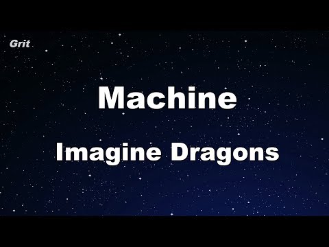 Machine - Imagine Dragons Karaoke 【With Guide Melody】 Instrumental