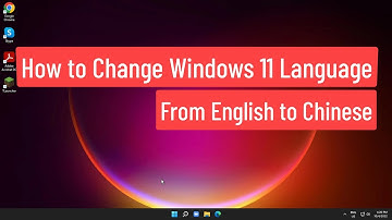 How to Change Windows 11 Language From English to Chinese