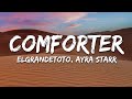 ElGrandeToto Comforter Lyrics Ft Ayra Starr