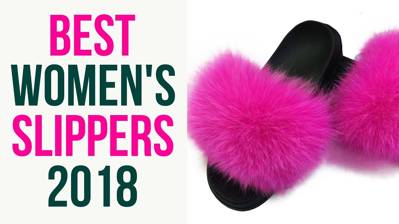 best ladies slippers 2018