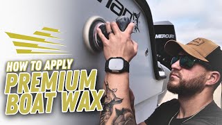 How To Apply Revival Premium Boat Wax