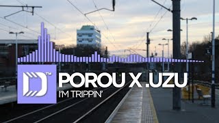 [Neo-Lofi] - porou x .Uzu - I'm Trippin' [Dynamico Promotion]