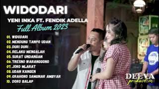 YENI INKA Ft. FENDIK ADELLA | WIDODARI - MENDUNG TANPO UDAN | FULL ALBUM 2023
