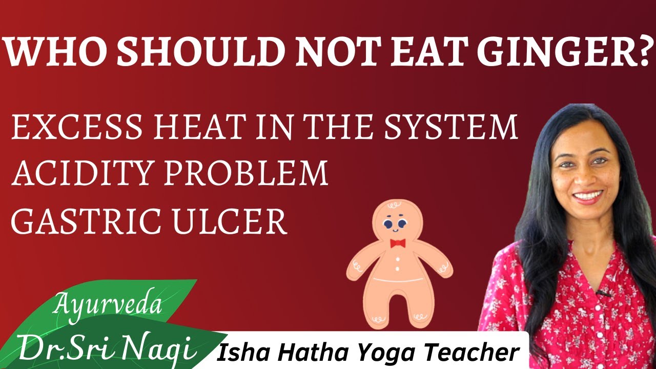 Ginger is not good for Person with Acidity issues 💕Gastric Ulcer 💕