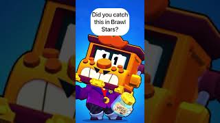 Did you catch this in Brawl Stars? | Brawl Stars #shorts