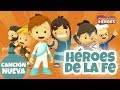 HEROES DE LA FE 🛡| PEQUEÑOS HEROES - Canciones Infantiles Cristianas