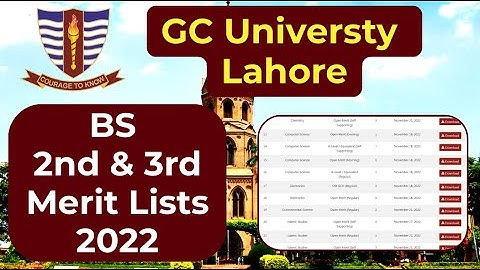 GCU Lahore Merit Lists 2022 For BS programms Has been Uploaded || 2nd & 3rd #gcul #gcu #merit2022