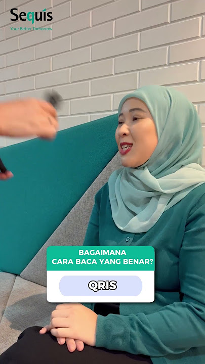 Sequis, Gimana Cara Baca dan Nyebutinnya Sih? #AsuransiSequis