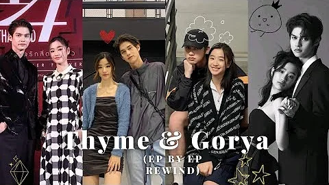 Thyme & Gorya 💖 (ep by ep rewind) #tiktok #boysoverflowers #brightvachirawit #f4thailand #tutontawan