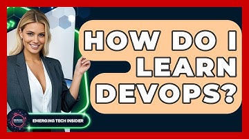 How Do I Learn DevOps? - Emerging Tech Insider