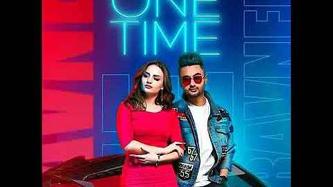 ONE TIME - Ravneet | New Punjabi Song 2020