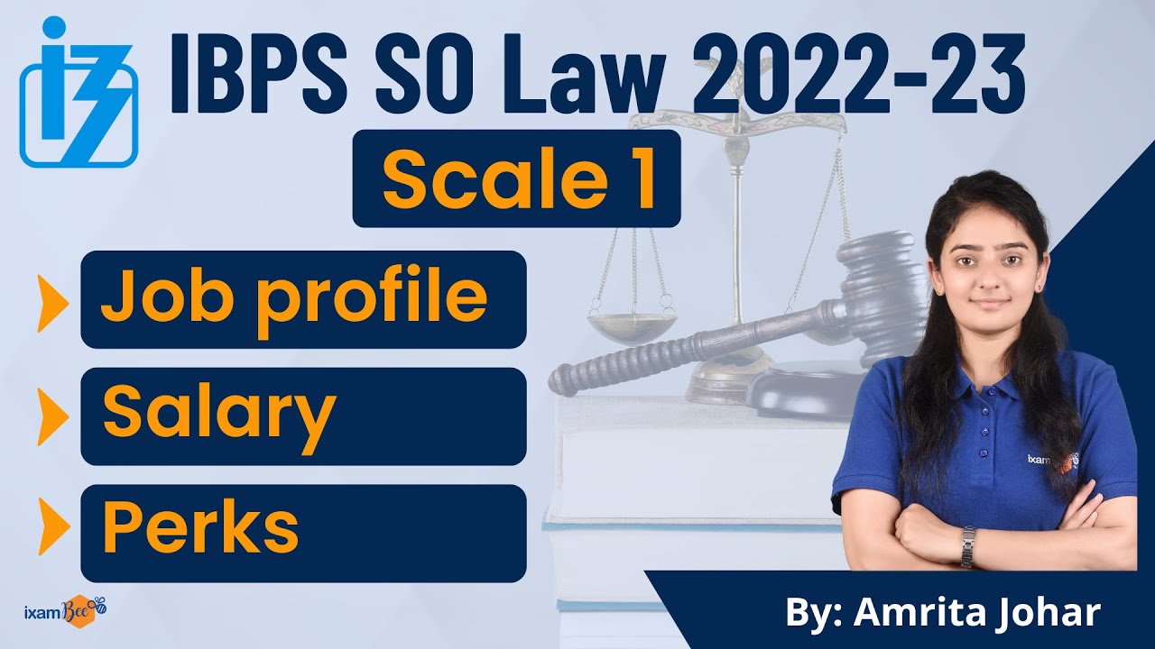 IBPS SO Law Officer Scale 1 Job Profile Salary Perks Know All ibps-po-latest-salary-ibps-po-salary-and-allowances-ibps-po-salary