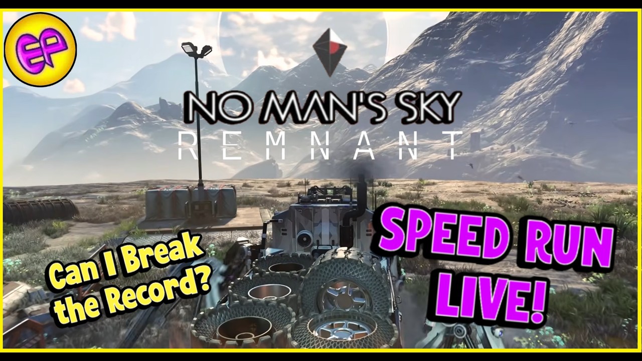 No Man's Sky REMNANT EXPEDITION SPEED RUN! with ElanPaul!