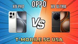 Find X9 Ultra vs X9 Pro - One Gets T-Mobile New 5G Network &amp; One Doesn't. Modem &amp; Specs Review