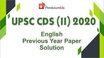 UPSC CDS Previous Year Paper | CDS (II) 2020 English Paper | CDS English 2020 Solution