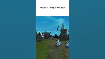 laning against ziggs be like