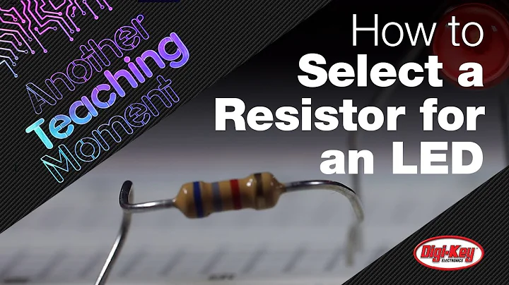 How to Select a Resistor for an LED - Another Teaching Moment | DigiKey Electronics