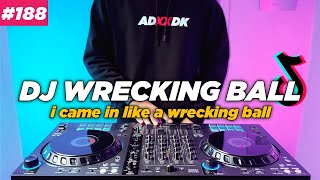 DJ WRECKING BALL TIKTOK REMIX FULL BASS