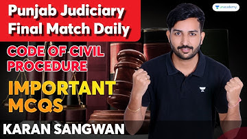 Important MCQs | Code of Civil Procedure | Punjab Judiciary Final Match Daily | Karan Sangwan