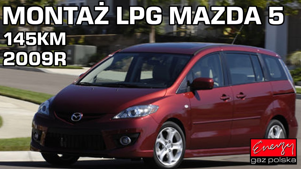 Montaż Lpg Mazda 5 Z 2.0 145Km 2009R W Energy Gaz Polska Na Gaz Brc Sq 32 Obd - Youtube