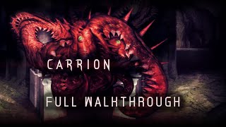 Carrion - Full Walkthrough