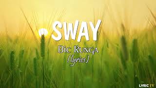 Sway (lyrics) - Bic Runga