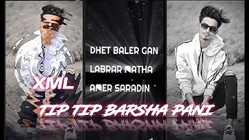 TIP TIP BARSHA PANI NEW TRENDING XML FILE BY SUVO CREATION🔖@itzsuvo18 #4kfullscreenstatus