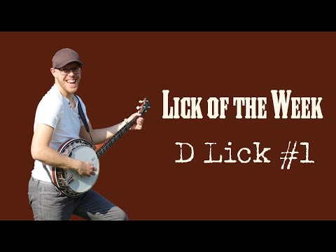 Banjo Lick of the Week - D Lick #1 (Banjo Licks in G)